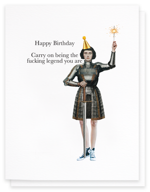 Fucking Legend (Joan of Arc), Funny Birthday Greeting Card