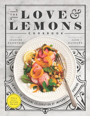 Love And Lemons Cookbook