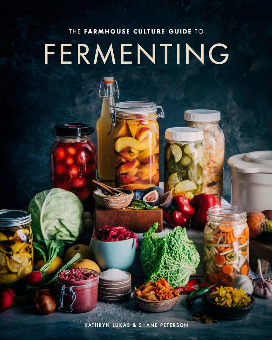 Fermenting (The Farmhouse Culture Guide To)