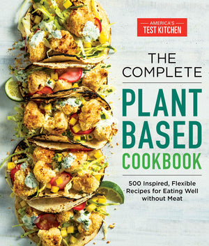 Complete Plant Based Cookbook